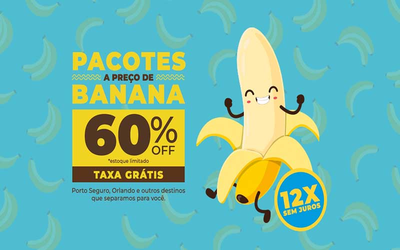 Viajar a preço de banana?